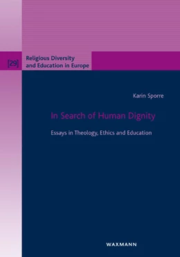 Abbildung von Sporre | In Search of Human Dignity | 1. Auflage | 2015 | 29 | beck-shop.de