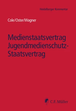 Abbildung von Cole / Oster | Medienstaatsvertrag, Jugendmedienschutz-Staatsvertrag (HK-MStV) | 1. Auflage | 2024 | beck-shop.de