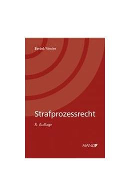 Abbildung von Bertel / Venier | Strafprozessrecht | 8. Auflage | 2015 | beck-shop.de