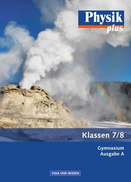 Abbildung von Backhaus / Boysen | Physik plus 7./8. Schuljahr. Schülerbuch Gymnasium Ausgabe A | 1. Auflage | 2011 | beck-shop.de