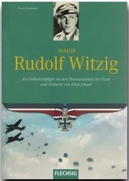 Abbildung von Kurowski | Major Rudolf Witzig | 1. Auflage | 2007 | beck-shop.de