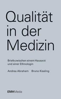 Abbildung von Kissling / Abraham | Qualität in der Medizin | 1. Auflage | 2015 | beck-shop.de