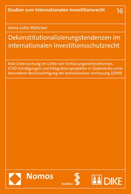 Abbildung von Böttcher | Dekonstitutionalisierungstendenzen im internationalen Investitionsschutzrecht | 1. Auflage | 2015 | 16 | beck-shop.de