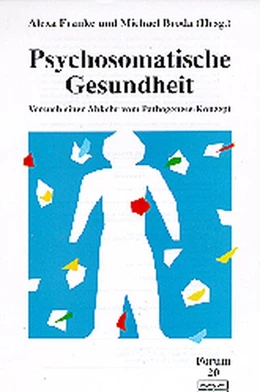 Abbildung von Franke / Broda | Psychosomatische Gesundheit | 1. Auflage | 1993 | beck-shop.de