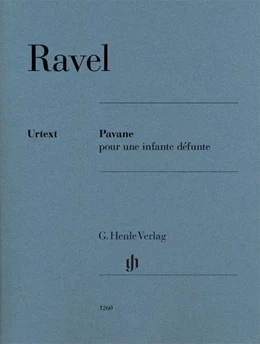 Abbildung von Ravel / Marx | Pavane pour une infante défunte für Klavier zu zwei Händen | 1. Auflage | 2015 | beck-shop.de