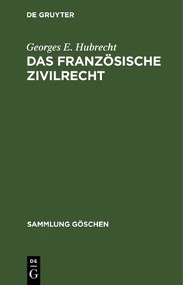 Abbildung von Hubrecht | Das französische Zivilrecht | 1. Auflage | 1974 | 8002 | beck-shop.de