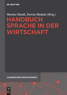 Abbildung von Hundt / Biadala | Handbuch Sprache in der Wirtschaft | 1. Auflage | 2015 | 13 | beck-shop.de