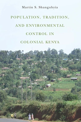 Abbildung von Shanguhyia | Population, Tradition, and Environmental Control in Colonial Kenya | 1. Auflage | 2015 | 68 | beck-shop.de