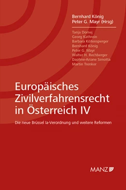 Abbildung von König / Mayr | Europäisches Zivilverfahrensrecht in Österreich IV | 1. Auflage | 2015 | beck-shop.de