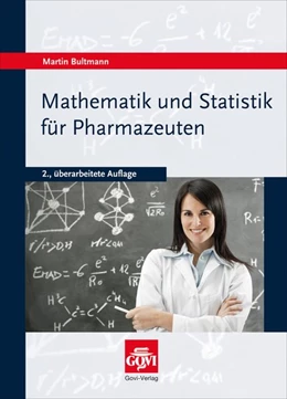Abbildung von Bultmann | Mathematik und Statistik für Pharmazeuten | 2. Auflage | 2012 | beck-shop.de