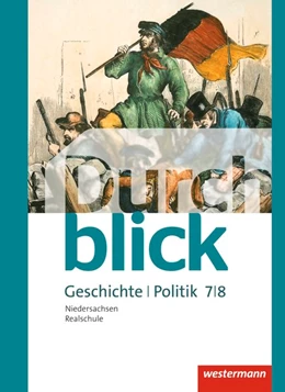 Abbildung von Durchblick Geschichte und Politik 7 / 8. Schulbuch. Realschulen in Niedersachsen | 1. Auflage | 2015 | beck-shop.de