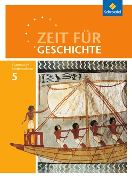 Abbildung von Zeit für Geschichte 5. Schulbuch. Gymnasien. Niedersachsen | 1. Auflage | 2015 | beck-shop.de