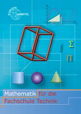 Abbildung von Dillinger / Grimm | Mathematik für die Fachschule Technik | 1. Auflage | 2015 | beck-shop.de