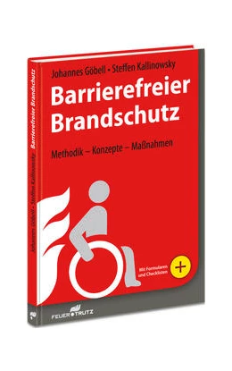 Abbildung von Göbell / Kallinowsky | Barrierefreier Brandschutz | 1. Auflage | 2015 | beck-shop.de