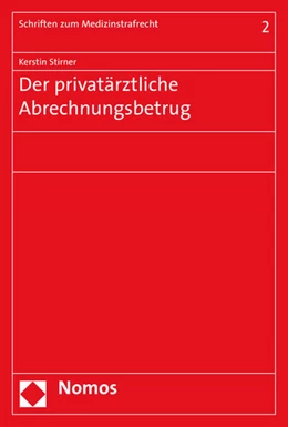 Abbildung von Stirner | Der privatärztliche Abrechnungsbetrug | 1. Auflage | 2015 | Band 2 | beck-shop.de