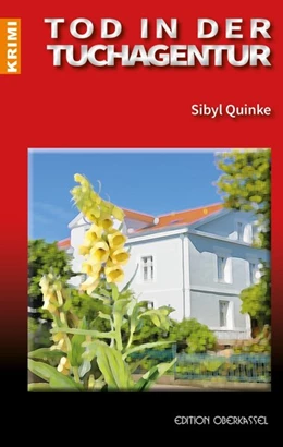 Abbildung von Quinke | Tod in der Tuchagentur | 1. Auflage | 2015 | beck-shop.de