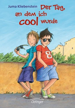 Abbildung von Kliebenstein | Der Tag, an dem ich cool wurde | 1. Auflage | 2010 | beck-shop.de