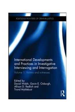 Abbildung von Walsh / Oxburgh | International Developments and Practices in Investigative Interviewing and Interrogation | 1. Auflage | 2015 | beck-shop.de