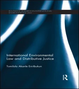 Abbildung von Eni-Ibukun | International Environmental Law and Distributive Justice | 1. Auflage | 2015 | beck-shop.de