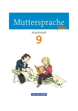 Abbildung von Geerken / Marko | Muttersprache plus - Allgemeine Ausgabe 2012 für Berlin, Brandenburg, Mecklenburg-Vorpommern, Sachsen-Anhalt, Thüringen - 9. Schuljahr | 1. Auflage | 2015 | beck-shop.de