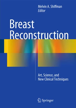 Abbildung von Shiffman | Breast Reconstruction | 1. Auflage | 2016 | beck-shop.de