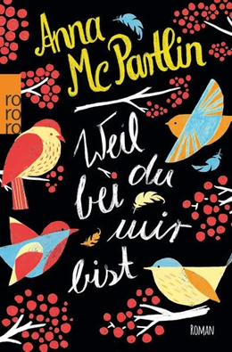Abbildung von McPartlin | Weil du bei mir bist | 1. Auflage | 2015 | beck-shop.de