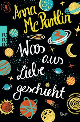 Abbildung von McPartlin | Was aus Liebe geschieht | 1. Auflage | 2015 | beck-shop.de