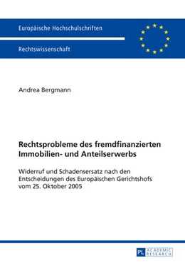 Abbildung von Bergmann | Rechtsprobleme des fremdfinanzierten Immobilien- und Anteilserwerbs | 1. Auflage | 2015 | 5703 | beck-shop.de