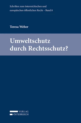 Abbildung von Weber | Umweltschutz durch Rechtsschutz? | 1. Auflage | 2015 | beck-shop.de