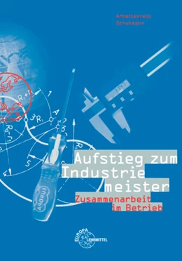 Abbildung von Fischer / Höfle | Aufstieg zum Industriemeister | 5. Auflage | 2011 | beck-shop.de