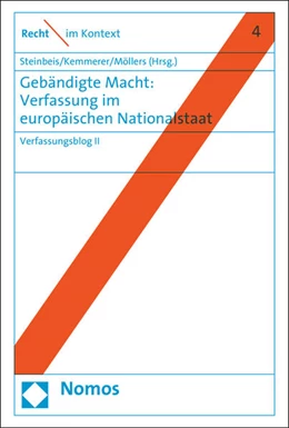 Abbildung von Steinbeis / Kemmerer | Gebändigte Macht: Verfassung im europäischen Nationalstaat | 1. Auflage | 2015 | 4 | beck-shop.de