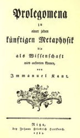 Abbildung von Kant | Prolegomena zu einer jeden künftigen Metaphysik die als Wissenschaft wird auftreten können | 1. Auflage | 1988 | beck-shop.de