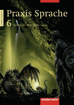 Abbildung von Praxis Sprache 6. Arbeitsheft. Berlin, Brandenburg, Mecklenburg-Vorpommern, Sachsen, Sachsen-Anhalt, Thüringen | 1. Auflage | 2005 | beck-shop.de