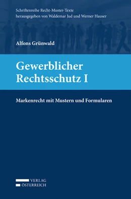 Abbildung von Grünwald | Gewerblicher Rechtsschutz I | 1. Auflage | 2015 | beck-shop.de