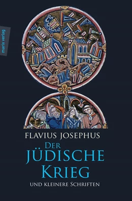 Abbildung von Josephus | Der Jüdische Krieg und Kleinere Schriften | 5. Auflage | 2014 | beck-shop.de