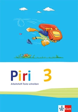 Abbildung von Piri Das Sprach-Lese-Buch. Arbeitsheft Druckschrift 3. Schuljahr | 1. Auflage | 2015 | beck-shop.de