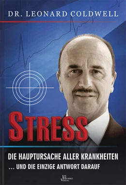 Abbildung von Coldwell | Stress - die Hauptursache aller Krankheiten | 1. Auflage | 2015 | beck-shop.de