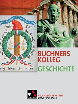 Abbildung von Hein-Mooren / Wunderer | Buchners Kolleg Geschichte He Einführungsphase neu | 2. Auflage | 2016 | beck-shop.de