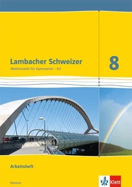 Abbildung von Lambacher Schweizer. 8. Schuljahr G9. Arbeitsheft plus Lösungsheft. Neubearbeitung. Hessen | 1. Auflage | 2015 | beck-shop.de
