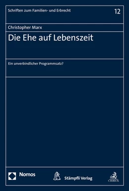 Abbildung von Marx | Die Ehe auf Lebenszeit | 1. Auflage | 2015 | 12 | beck-shop.de