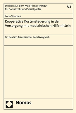 Abbildung von Vilaclara | Kooperative Kostensteuerung in der Versorgung mit medizinischen Hilfsmitteln | 1. Auflage | 2015 | 62 | beck-shop.de