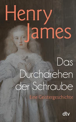 Abbildung von James | Das Durchdrehen der Schraube | 3. Auflage | 2015 | beck-shop.de