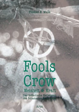Abbildung von Mails / Crow | Fools Crow | 1. Auflage | 2019 | beck-shop.de