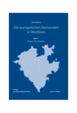 Abbildung von Murken | Die evangelischen Gemeinden in Westfalen Band 1 und Band 2 und Band 3 | 1. Auflage | 2020 | beck-shop.de