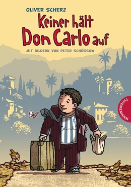 Abbildung von Scherz / Schössow | Keiner hält Don Carlo auf | 1. Auflage | 2015 | beck-shop.de