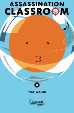 Abbildung von Matsui | Assassination Classroom 08 | 1. Auflage | 2015 | beck-shop.de