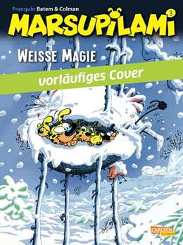 Abbildung von Franquin / Colman | Marsupilami 03: Weiße Magie | 1. Auflage | 2015 | beck-shop.de