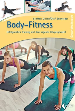 Abbildung von Ulrich / Schneider | Body-Fitness | 1. Auflage | 2016 | beck-shop.de