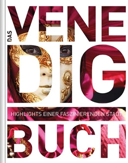 Abbildung von Das Venedig Buch | 1. Auflage | 2017 | beck-shop.de