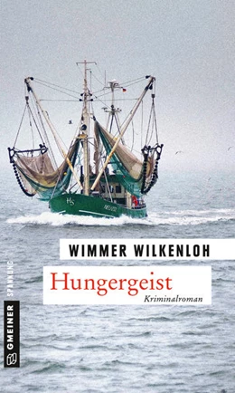 Abbildung von Wilkenloh | Hungergeist | 1. Auflage | 2015 | beck-shop.de